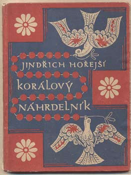 1923. Obálka FRANTIŠEK KYSELA. Knihovna 'Novina'.