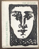NEZVAL; VÍTĚZSLAV: OČI MILENEK. - 1964. Malá edice poezie.