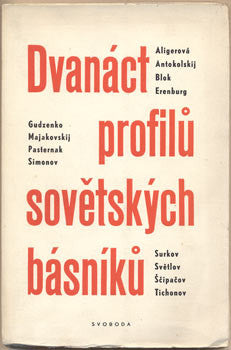 1948. Erengurg; Majakovskij; Tichonov; Pasternak. Obálka a úprava ALOIS CHVÁLA. 