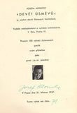 HLOUCHA; JOSEF: DEVĚT ÚSMĚVŮ. - 1937. Podpis autora.Souhrn devíti filmových feuilletonů; mj. Mandlová; Gollová; Vítová. /film/