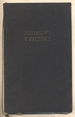 RAŠÍN; JAROMÍR: BUDHOVY VYJÍŽĎKY. - 1927. Podpis autora. Ilustrace V. H. BRUNNER.