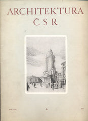 ARCHITEKTURA ČSR. - 1954. Časopis Ústředního svazu československých výtvarných umělců - Svazu československých architekt