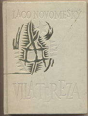 NOVOMESTKÝ; LACO: VILA TEREZA. - 1965. Frontispis BOHUSLAV KULHAVÝ. Podpis autora.