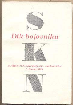 1945. S. K. Neumann. Obálka FRANTIŠEK MUZIKA. 