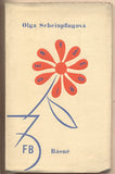 SCHEINPFLUGOVÁ; OLGA: VŠEDNÍ DEN - BÁSNĚ.   - 1937. České básně.