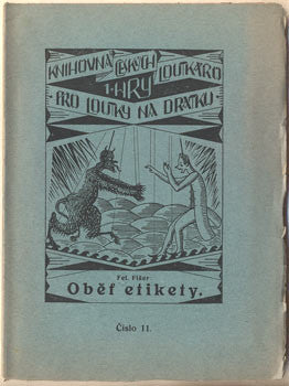 (1921). Knihovna českých loutkářů. 'Loutkář'. /loutkové divadlo/