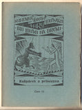 VESELÝ; JINDŘICH: KAŠPÁREK A PRINCEZNA. - (1920). Knihovna českých loutkářů. 'Loutkář'. /loutkové divadlo/