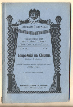 1918. Vyzkoušené hry pro Alšovy loutky. /Kopecký/Káš/loutkové divadlo/