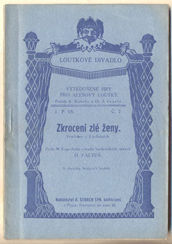 1918. Vyzkoušené hry pro Alšovy loutky. /Kopecký/Faltus/loutkové divadlo/