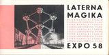 LATERNA MAGIKA - EXPO 58. - 1959. Obálka LIBOR FÁRA; foto J. DOLEŽAL; I. FRIČ; M. NOVOTNÝ.