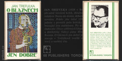TREFULKA; JAN: O BLÁZNECH JEN DOBRÉ. - 1978. Sixty-Eight Publishers; sv. 63.  Martin Guderna; Barbora Munzarová. /exil/