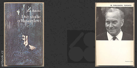 1980. Sixty-Eight Publishers; sv. 78. Úvod Erazim Kohák. /exil/