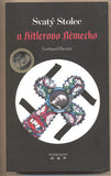 BESIER; GERHARD: SVATÝ STOLEC A HITLEROVO NĚMECKO. - 2008. /historie/