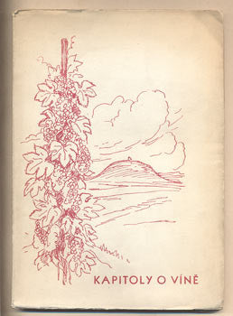 1945. Kresby L. HORÁK. /víno/gastronomie/