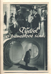 VÝSTŘEL V PANCÉŘOVÉ SÍNI. - 1933. Režie: R. Katscher. Hrají: A. Raoul; P. Hartmann; G. Maurusová. /Bio-program /film/program/