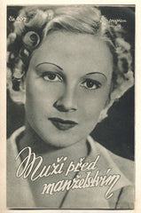 MUŽI PŘED MANŽELSTVÍM. - 1935. Režie: Karel Boese. Hrají: Klinger; C. Höhnová; G. Weiserová. /Bio-program/film/program/