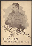 STALIN - PÁSMO K NAROZENINÁM GENERALISSIMA STALINA. - (1946).