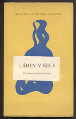 LÁHEV V ŘECE.  - 1948. R. Desnos; P. Emmanuel; P. J. Jouve; J. Prévert; J. Supervielle.