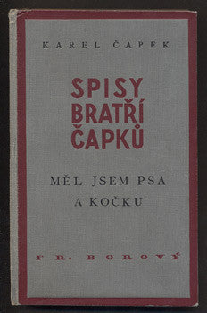 1939. Ilustrace JOSEF A KAREL ČAPKOVÉ. Spisy bratří Čapků sv. XLIV. /kč/jč/