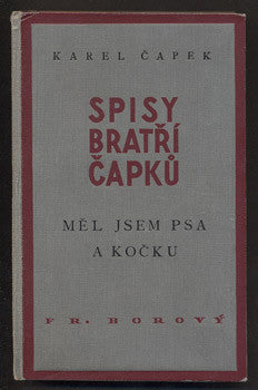 1939. Ilustrace JOSEF A KAREL ČAPKOVÉ. Spisy bratří Čapků sv. XLIV. /kč/jč/