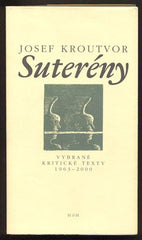 KROUTVOR; JOSEF: SUTERÉNY. - 2001.