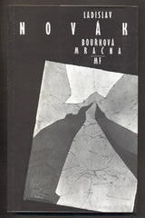 NOVÁK; LADISLAV: BOUŘKOVÁ MRAČNA. - 1993.
