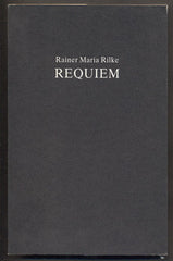 RILKE; RAINER MARIA: REQUIEM. - 1992. Edice Suma. Přeložil Bohuslav Reynek a Vladimír Holan.