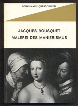 1964. Die Kunst Europas von 1520 bis 1620.