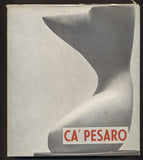 CA' PESARO. LA GALLERIA D'ARTE MODERNA DI VENEZIA. / Guido Perocco. - 1959. Istituto Italiano d´Arti Grafiche. 44 text pages; 100 ill.  Italian text.