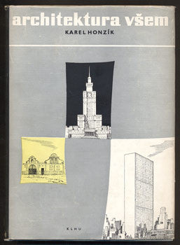1956. Obálka MILOŠ HRBAS. Edice Architektura; sv. 12. Konstruktivismus; Socialistický realismus.