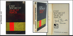 ŠKVORECKÝ; JOSEF: TANKOVÝ PRAPOR. - 1971. Exil; 1. vydání s podpisem autora; Sixty-Eight Publishers; sv. 001. /exil/