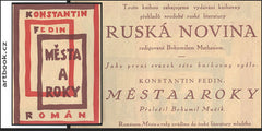 Nakladatelský leták - RUSKÁ NOVINA. Konstantin Fedin: Města a roky. - 1926. Dvoubarevný linoryt JOSEF ČAPEK. /jc/