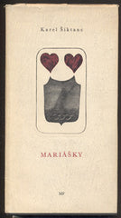 ŠIKTANC; KAREL: MARIÁŠKY. - 1970. Podpis autora. 1. vyd. Obálka HOCHMAN. /60/