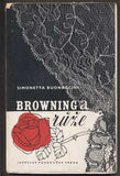 BUONACCINI; SIMONETTA: BROWNING A RŮŽE. - 1946. 1. vyd. Obálka EDUARD HOFMAN.