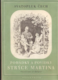 ČECH; SVATOPLUK: POHÁDKY A POVÍDKY STRÝCE MARTINA. - 1940. Národní studánka. Ilustrace ADOLF KAŠPAR.