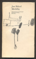 SKÁCEL; JAN: METLIČKY. - 1970. Ilustrace VLADIMÍR TESAŘ. /60/