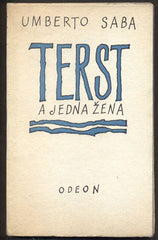 SABA; UMBERTO: TERST A JEDNA ŽENA. - 1977.  Plamen sv. 71;  Přeložil Vladimír Mikeš; obálka a úprava VÁCLAV BLÁHA. /60/