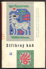 STŘÍBRNÝ KŮŇ. - 1964. Čínská poesie. Ilustrace ZDENĚK SKLENÁŘ.
