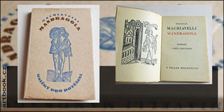 MACHIAVELLI; NICCOLO: MANDRAGOLA. - 1928. Knížky pro potěšení sv. VI.