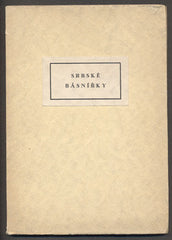 SRBSKÉ BÁSNÍŘKY. - 1929. Anthologie. Přeložil Otto F. Babler - podpis.