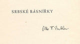 SRBSKÉ BÁSNÍŘKY. - 1929. Anthologie. Přeložil Otto F. Babler - podpis.