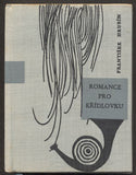 HRUBÍN; FRANTIŠEK: ROMANCE PRO KŘÍDLOVKU. - 1964. Malá edice poezie. Ilustrace JIŘÍ TRNKA.