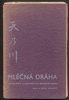 1937. Antologie z japonských básníků haiku XVII. a XVIII. stol.