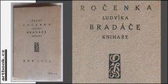 PRVNÍ ROČENKA LUDVÍKA BRADÁČE KNIHAŘE. - 1916. Ilustrace M. ALEŠ. Text mj. Karel Dyrynk: Knihy krásné a 'krásné'.