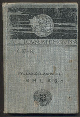 ČELAKOVSKÝ; FRANTIŠEK LADISLAV: OHLAS PÍSNÍ RUSKÝCH - OHLAS PÍSNÍ ČESKÝCH. - (1926). Světová knihovna.