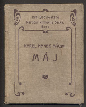 1908. Dra Bačkovského Národní knihovna české č. 1.Tiskl Alois Wiesner v Praze. /Mácha/