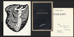 SEIFERT; JAROSLAV: OSM DNÍ. - 1937. 1. vyd. Dedikace Jaroslava Seiferta; datována osmý den po pohřbu T. G. Masaryk. J.Čapek /jc/q/
