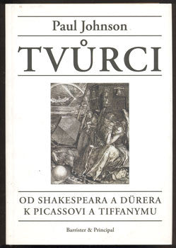 2007. Od Shakespeara a Dürera k Picassovi a Tiffanymu.