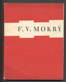 JIRKO; MILOŠ: F. V. MOKRÝ. - 1936. Podpis M. Jirka a F. V. Mokrého.