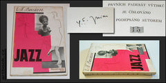 BURIAN; E. F.: JAZZ. - 1928. Podpis autora. Přednostní číslovaný exemplář.  Potomontážní obálka KAREL ŠOUREK.